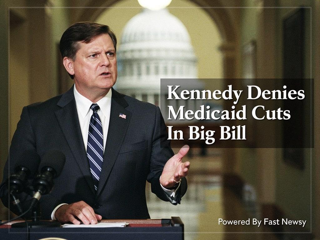 Kennedy's Shocking Denial: No Medicaid Cuts in Big Bill Reveal!